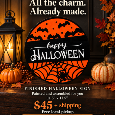 Finished Happy Halloween Sign